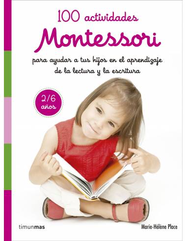 Montessori - 100 actividades aprendizaje lectura y escritura