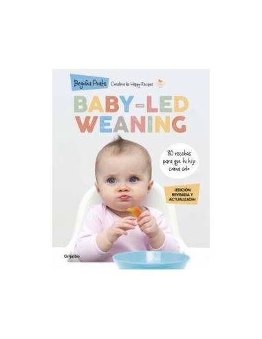 Baby- Led Weaning - 80 recetas